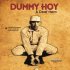 Dummy Hoy: A Deaf Hero