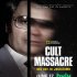 Cult Massacre: One Day in Jonestown