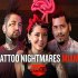 Tattoo Nightmares Miami