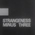 Strangeness Minus Three