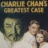 Charlie Chan's Greatest Case