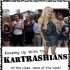 Keeping Up with The Kartrashians
