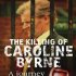 Smrt Caroline Byrneové