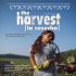 The Harvest/La Cosecha