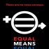 Equal Means Equal